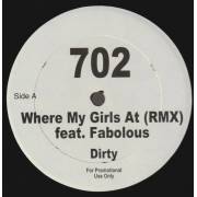 702 - PROMO - WHERE MY GIRLS AT FEAT FABOLOUS ( DIRTY - CLEAN )