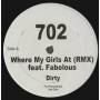 702 - PROMO - WHERE MY GIRLS AT FEAT FABOLOUS ( DIRTY - CLEAN )