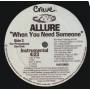 ALLURE - PROMO - WHEN YOU NEED SOMEONE ( MJ BLIGE ) ( ALBUM VERION / INSTRUMENTAL )