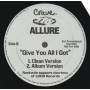 ALLURE - PROMO - GIVE YOU ALL I GOT ( CLEAN - ALBUM - )