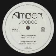 AMBER - VOODOO ( MIKE CRUZ VOX MIX - UGLY DOLL CLUB MIX - SWEET RAINS CLUB MIX- KRIYA VS VELEZ PASSION MAIN ROOM MIX