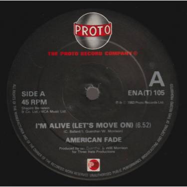 AMERICAN FADE - I'M ALIVE ( LET'S MOVE ON ) / INSTRUMENTAL