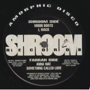 AMORPHIC DISCO - SHROOM SIDE / FARRAH SIDE