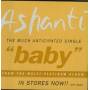 ASHANTI - PROMO - BABY ( LP VERSION  - INSTRUMENTAL