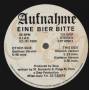 AUFNAHME - EINE BIER BITTE ( GASTHAUS VERSION - HAUSLICH VERSION - KLEINBIER VERSION