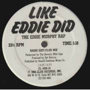 AXEL F - THE BEVERLY HILLS VERSION ( RADIO - CLUB ) / LIKE EDDIE DID  ( THE EDDIE MURPHY RAP