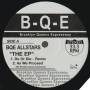 B.Q.E. ALLSTARS  - THE EP ( DO OR DIE - AS WE PROCEED - NO MONEY NO LICKY - SURVIVAL OF THE FITTEST