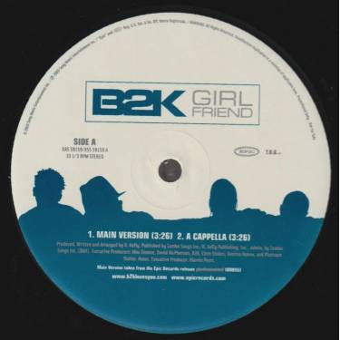 B2K - PROMO - GIRL FRIEND ( MAIN - ACAPPELLA - INSTRUMENTAL ) / BUMP BUMP BUMP REMIX FEAT MAZKAR