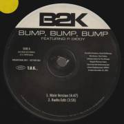 B2K - PROMO - BUMP BUMP BUMP ( MAIN - RADIO EDIT - INSTRUMENTAL - ACAPPELLA