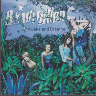 B*WITCHED - AWAKE AND BREATHE