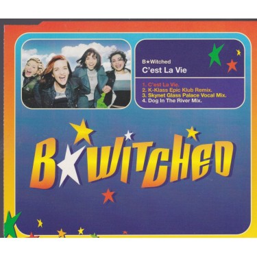 B*WITCHED - C’EST LA VIE  4 MIXES