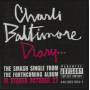 BALTIMORE CHARLI - PROMO - DIARY / NO ONE DOES IT BETTER ( RADIO EDIT -LP VERSION - INSTRUMENTAL