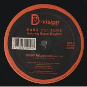 BASS CULTURE FEAT STEVE BAYLISS - SHOW ME ( NEW YORK MIX - DETROIT MIX )