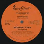 BASSMENT CREW - IT'S NOT OVER YET ( RADIO VERSION - HIP HOUSE MIX - CLUB/ RADIO MIX - STUPID DUB