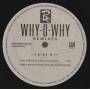 BC - PROMO - WHY - O WHY THE REMIXES