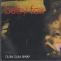 BABY FOX - DUM DUM BABY