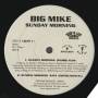 BIG MIKE - PROMO - SUNDAY MORNING / HUSTLERS ( RADIO - INSTR )