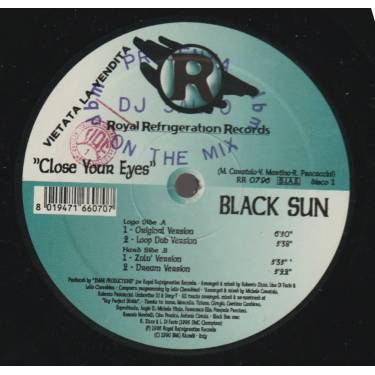 BLACK SUN - PROMO - CLOSE YOUR EYES ( 7 VERSIONS )