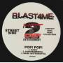 BLAST 4 ME - RAISE IT UP ( DA HOOD ANTHEM ) / POP! POP!