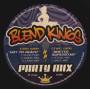 BLEND KINGS - PROMO - PARTY MIX HOT TO DEATH ( SHORT - RADIO - LONG MIX ) / GHETTO SUPERSTAR ( VOCAL - INSTR. )
