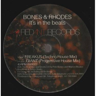 BONES & RHODES - IT'S IN THE BEATS ( FREAKUS TECHNO HOUSE MIX / GIANT PROGRESSIVE HOUSE MIX