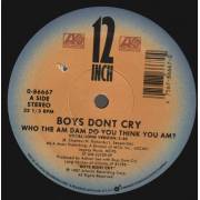 BOYS DON'T CRY - WHO THE AM DAM DO YOU THINK YOU AM ? ( VOVAL - VOCAL LONG VERSION )