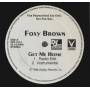 BROWN FOXY - PROMO - GET ME HOME / DA PROMISE ( RADI OEDIT - LP VERSION )