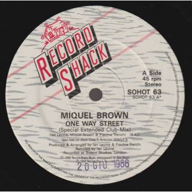 BROWN MIGUEL  - ONE WAY STREET ( SPECIAL EXTENDED CLUB MIX ) / LOVE REPUTATION ( EXTENDED CLUB MIX )