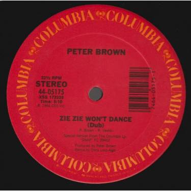 BROWN PETER - ZIE ZIE WON'T DANCE ( REMIX / DUB )