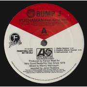 BUMP J - PROMO - PUSHMAN / MOVE AROUND ( RADIO VERSION - EXPLICIT ALBUM VERSION - INSTR.