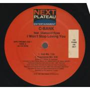 C-BANK - PROMO - I WON'T STOP LOVING YOU ( CLUB MIX - BONUS BEATS - TRIP TO THIS MIX - CLUB MIX - PROGRESSIVE MIX )