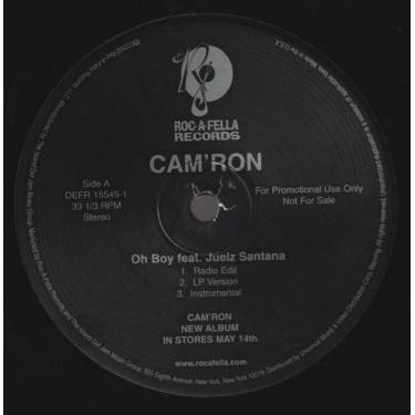 CAM'RON - PROMO - THE ROC -JUST FIRE / OH BOY ( RADIO EDIT - LP VERSION - INSTR-  )