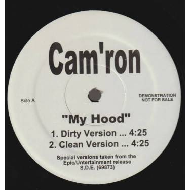 CAM'RON - PROMO - MY HOOD ( DIRTY - CLEAN -INSTR- ACAPPELLA )