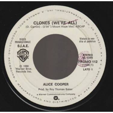 COOPER ALICE  / UMBERTO NAPOLITANO - CLONES (WE’RE ALL) / MA CON L’AMORE NO