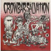 CROWBAR SALVATION - SACK LUNCH / SHOTGUN BLUES