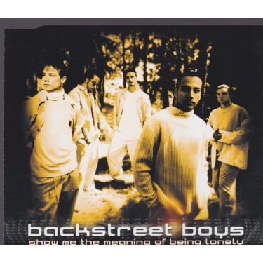 BACKSTREET BOYS - SHOW ME THER MEANING OF BEING LONELY + 2
