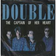 DOUBLE - THE CAPTAIN OF HER HEART / YOUR PRAYER TAKES ME OFF