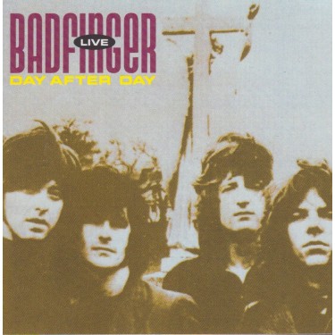 BADFINGER - DAY AFTER DAY LIVE