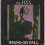 FIXX THE - STAND OR FALL / THE STRAIN