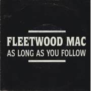 FLEETWOOD MAC - AS LONG AS YOU FOLLOW