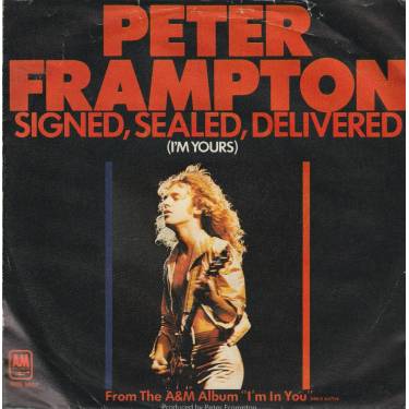 FRAMPTON PETER - ( PROMO ) SIGNED SEALED DELIVERED / ROCKY’S HOT CLUB