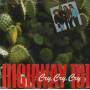 HIGHWAY 101 - CRY CRY CRY /ONE STEP CLOSED