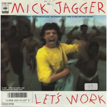 JAGGER MICK - LET’S WORK / CATCH AS CATCH CAN