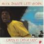 JAGGER MICK - LET’S WORK / CATCH AS CATCH CAN