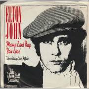 JOHN ELTON - MAMA CAN’T BUY ME LOVE / THREE WAY LOVE AFFAIR