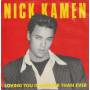 KAMEN NICK - LOVING YOU IS SWEETER THAN EVER / BABY AFTER TONIGHT