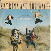 KATRINA AND THE WAVES - IS THAT IT? / I REALLY TAUGHT ME TO WATUSI