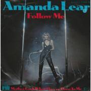 LEAR AMANDA - FOLLOW ME / MOTHER: LOOK WHAT THEY’VE DONE TO ME