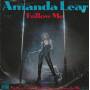 LEAR AMANDA - FOLLOW ME / MOTHER: LOOK WHAT THEY’VE DONE TO ME
