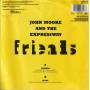 MOORE JOHN AND THE EXPRESSWAY - FRIENDS / SLAVE
